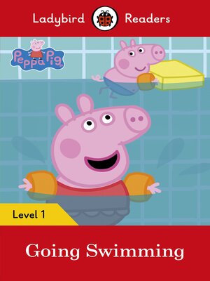 cover image of Peppa Pig Going Swimming